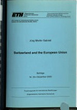 Switzerland and the European Union /