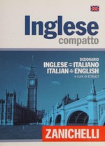 Il Ragazzini : dizionario inglese-italiano, italian-english /