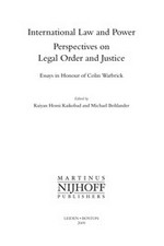 International law and power : perspectives on legal order and justice : essays in honour of Colin Warbrick /