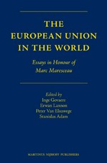 The European Union in the world : essays in honour of Marc Maresceau /