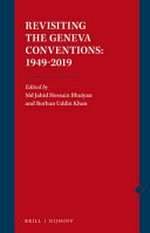 Revisiting the Geneva Conventions : 1949-2019 /