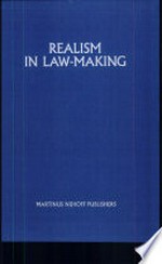 Realism in law-making : essays on international law in honour of Willem Riphagen /