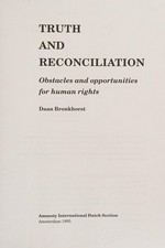 Truth and reconciliation : obstacles and opportunities for human rights /