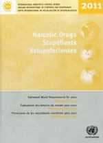 Narcotic drugs : estimated world requirements for 2012 : statistics for 2010 /