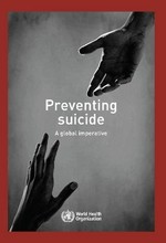 Preventing suicide : a global imperative /