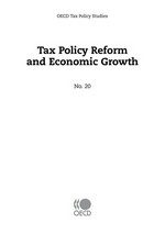Tax policy reform and economic growth /