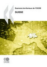 Examens territoriaux de l'OCDE : Suisse 2011 /