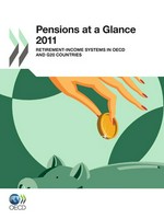Pensions at a Glance 2011 : retirement-income systems in OECD and G20 countries /