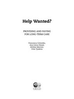 Help wanted? : providing and paying for long-term care /