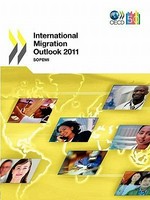 International migration outlook : SOPEMI 2011 /