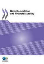 Bank competition and financial stability /