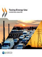 Taxing energy use : a graphical analysis /