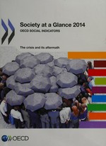 Panorama de la société 2014 : les indicateurs sociaux de l'OCDE : la crise et ses retombées /