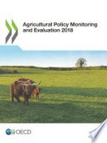 Agricultural policy monitoring and evaluation 2018 /