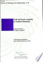 Code de bonne conduite en matière électorale : lignes directrices et rapport explicatif /