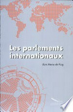 Les parlements internationaux /