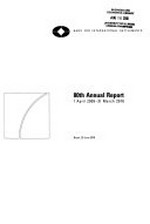 80th annual report : 1 April 2009–31 March 2010 /