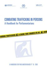 Combating trafficking in persons : a handbook for parliamentarians /