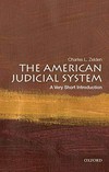 The American judicial system : a very short introduction /