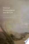 Internal displacement and the law /