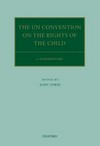 The UN Convention on the rights of the child : a commentary /