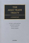 The Arms Trade Treaty : a commentary /