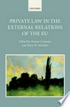 Private law in the external relations of the EU /