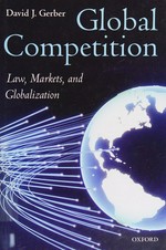Global competition : law, markets, and globalization /