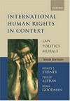 International human rights in context : law, politics, morals : text and materials /