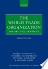The World Trade Organization : law, Practice, and Policy /