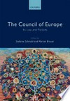 The council of Europe : its law and policies /