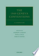 The 1949 Geneva Conventions : a commentary /
