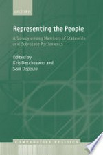 Representing the people : a survey among members of statewide and sub-state parliaments /