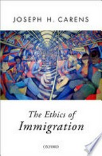 The ethics of immigration /