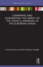 Comparing and contrasting the impact of the COVID-19 pandemic in the European Union /