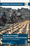 Non-governmental organizations in world politics : the construction of global governance /