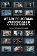 Weary policeman : American power in an age of austerity /