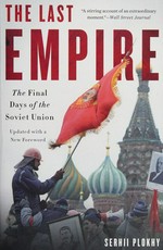 The last empire : the final days of the Soviet Union /