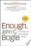 Enough : true measures of money, business, and life /