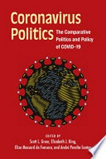 Coronavirus politics : the comparative politics and policy of COVID-19 /