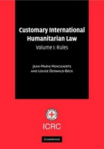 Customary international humanitarian law /