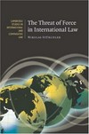 The threat of force in International Law /