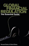 Global Financial Regulation : the essential guide /