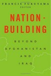 Nation building beyond Afghanistan and Iraq /