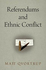 Referendums and ethnic conflict /
