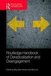 Routledge handbook of deradicalisation and disengagement /