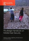Routledge handbook on Middle East security /