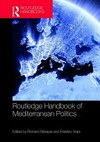Routledge handbook of mediterranean politics /