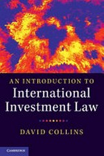 An introduction to international investment law /