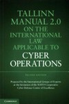 Tallinn manual 2.0 on the international law applicable to cyber operations /